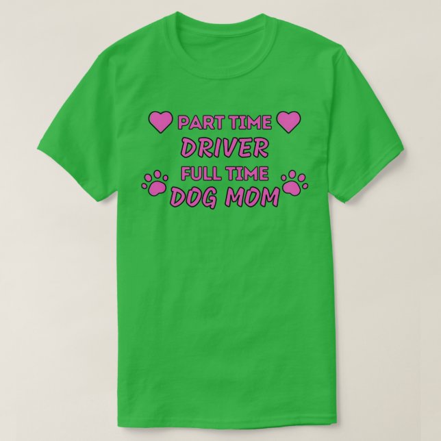 Camiseta Tempo parcial do Cheio do condutor (Frente do Design)