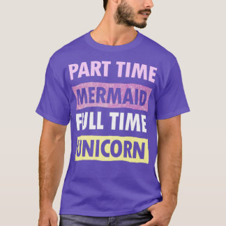 Camiseta Tempo parcial do Cheio Sereia Unicorn