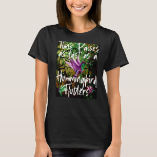 Camiseta Tempo Passa Rápido Fluxos de Hummingbird Assista H