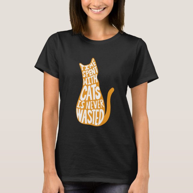 Camiseta Tempo Passado Com Gatos Nunca É Perdido (Frente)