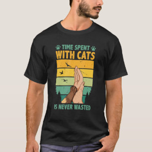 Camiseta Tempo Passado Com Gatos Nunca É Perdido Dono de Ga