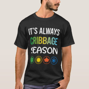 Camiseta Temporada Divertida Cria de Cribbage