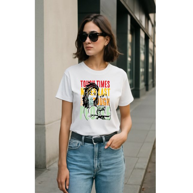 Camiseta tempos difíceis nunca duram, mas pessoas difíceis (Criador carregado)