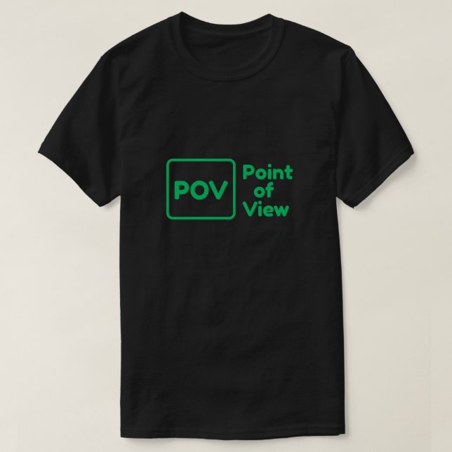 Camiseta Tendência de "Ponto de Vista" divertida e atraente (Frente do Design)
