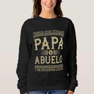 Camiseta Tengo Dos Titulos Papa & Abuelo - Avô Fath