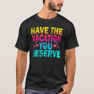Camiseta Tenha as Férias que Você Merece Dizendo Flamingo L