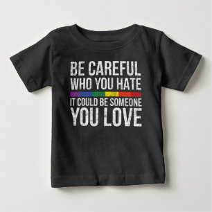 Camiseta Tenha Cuidado Com Quem Você Odeia Pode Ser Algué