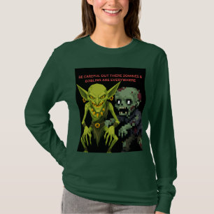Camiseta Tenha Cuidado Lá Fora Zumbis e Goblins Estão em To