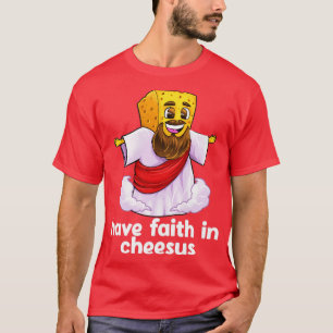 Camiseta Tenha Fé Em Cheesus Jesus Cristo Chees Cristãos