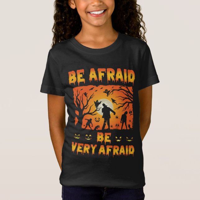 Camiseta tenha medo - assustador presente de Halloween (Frente)