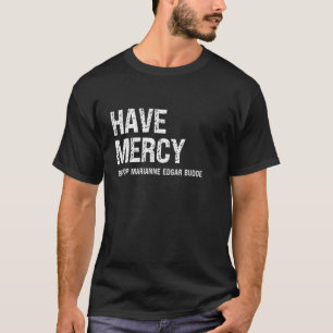 Camiseta Tenha Misericórdia Bispo Marianne Edgar Budde Cami