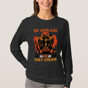 Camiseta Tenha Muito Medo Casa Assombrada Abóboras de Hallo