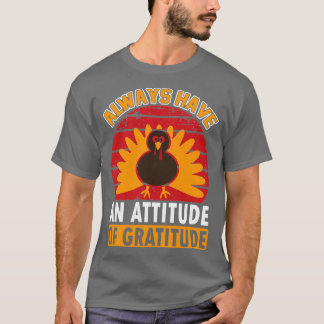 Camiseta Tenha Sempre Uma Atitude De Gratidão