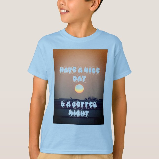 Camiseta Tenha um belo dia (Frente)