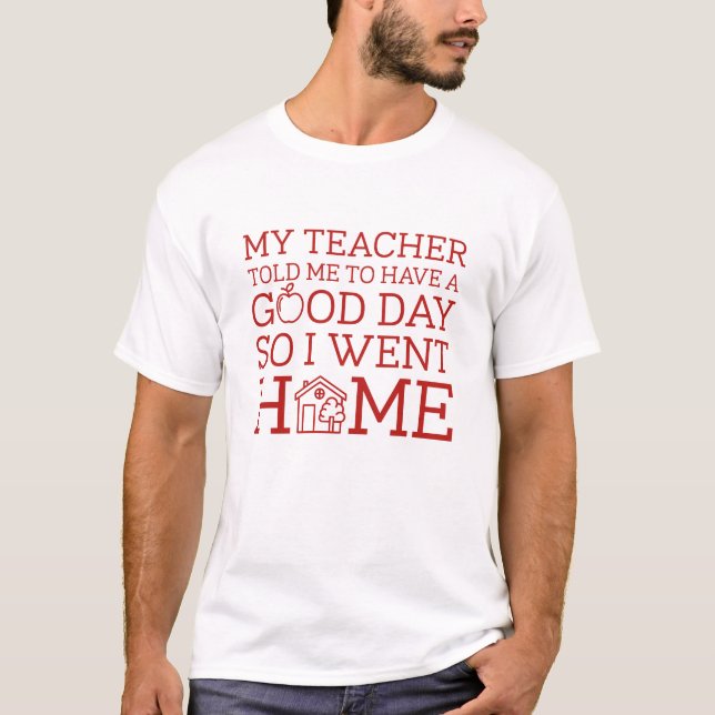 Camiseta Tenha Um Bom Dia (Frente)