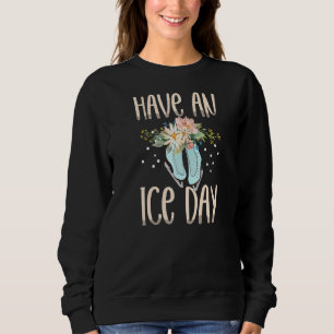 Camiseta Tenha Um Dia De Gelo Para Uma Patinagem De Gelo De