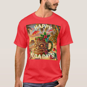 Camiseta Tenha um Feliz Dia Hula!