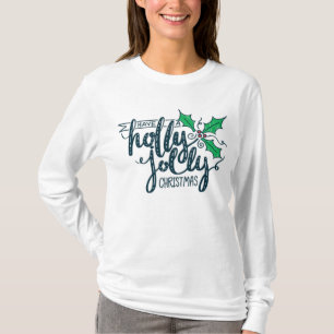 Camiseta Tenha um feriado festivo de Natal Holly Jolly