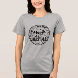 Camiseta Tenha um Natal Feliz