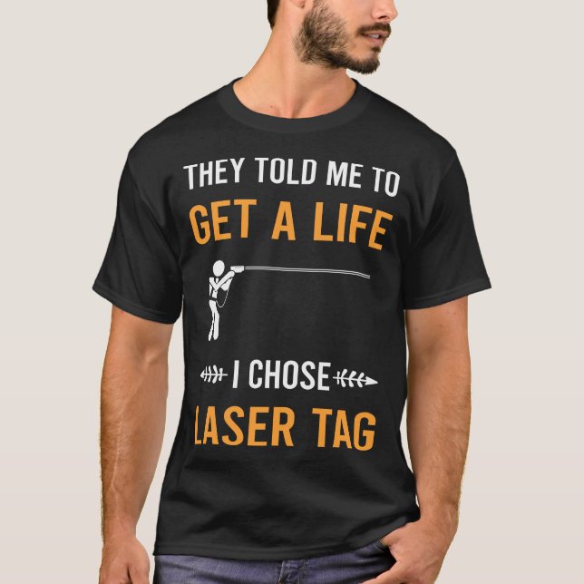 Camiseta Tenha Uma Vida de Laser Tag (Frente)