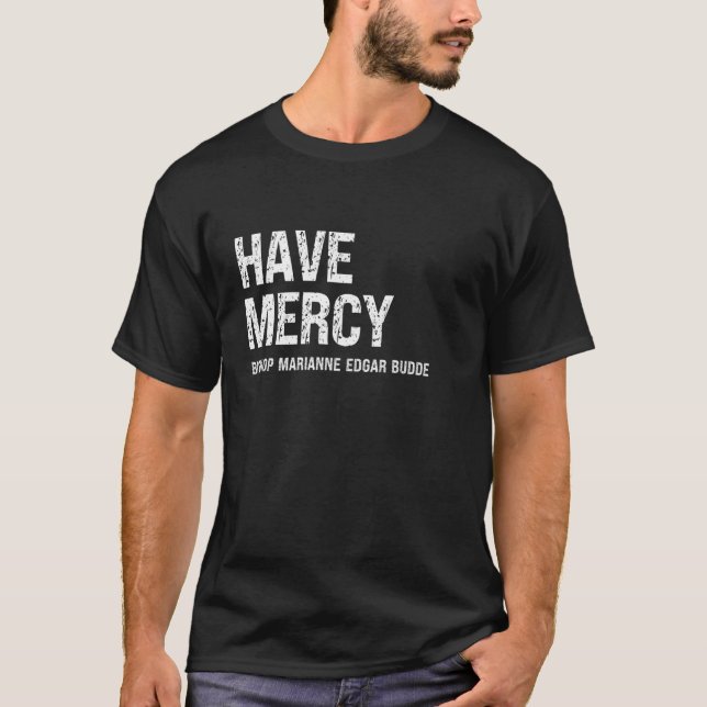 Camiseta Tenham A Compaixão Bishop Marianne Edgar Budde Mat (Frente)