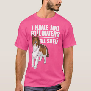 Camiseta Tenho 100 Seguidores Todos Ovelhas Shetland Sheepd