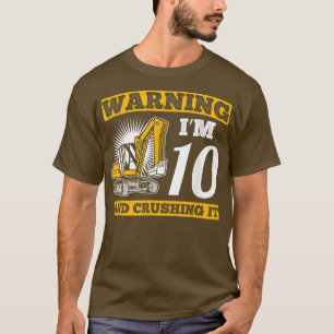 Camiseta Tenho 10 anos e esmago-o na construção de caminhõe
