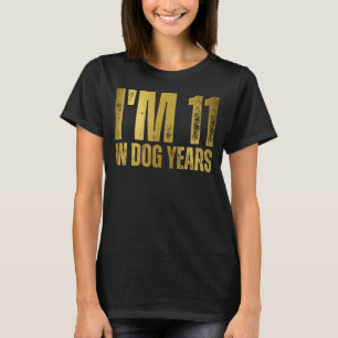 Camiseta Tenho 11 anos em cães 77 anos aniversário 77 anos