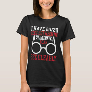 Camiseta Tenho 2020 pés entre mim e o que consigo ver Eye