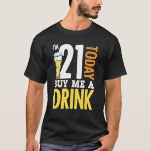 Camiseta Tenho 21 anos hoje... me Comprar uma cerveja adult