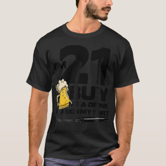Camiseta Tenho 21 Comprares De Beber E Assinar O Nascimento