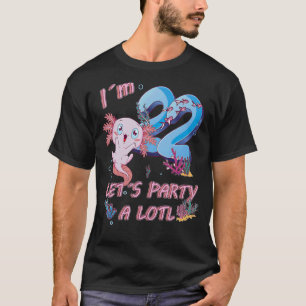 Camiseta Tenho 22 anos Festa de Vamos Lotl Axolotl 22