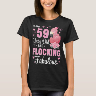 Camiseta Tenho 59 Anos E Estou A Bloquear Um Parabéns Fabul