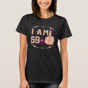 Camiseta Tenho 59 mais 160 anos de aniversário.