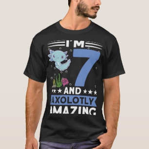 Camiseta Tenho 7 anos e axolotalmente incrível 7 Birthday K