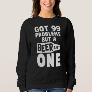 Camiseta Tenho 99 problemas, mas uma cerveja não é uma cerv