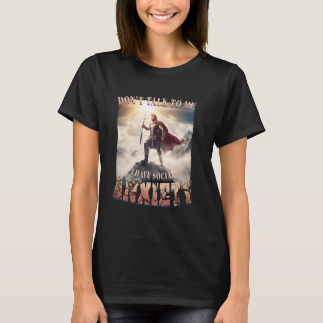 Camiseta Tenho Ansiedade Social, Meme Amaldiçoado Especific (Frente)