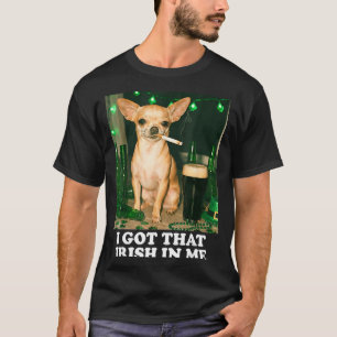 Camiseta Tenho aquele irlandês no meu cachorro chihuahua en