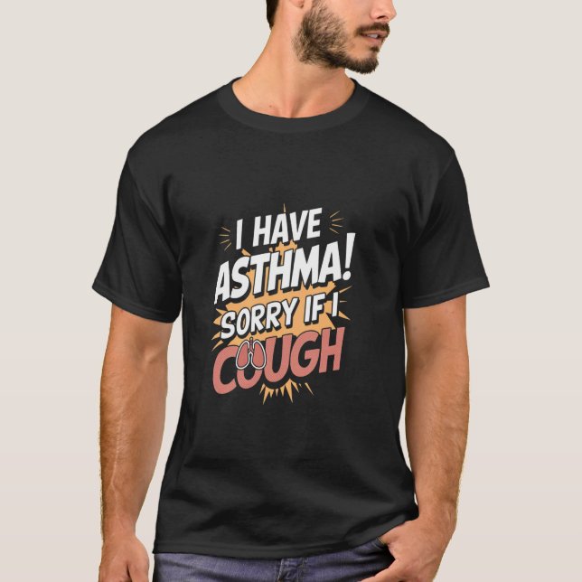 Camiseta Tenho Asma Desculpe Se Tossir (Frente)