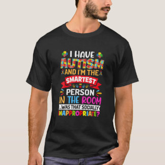 Camiseta Tenho Autismo e sou a pessoa mais inteligente - Au