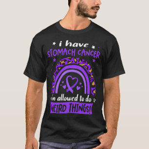Camiseta Tenho Cancer de estômago que posso fazer isso estr