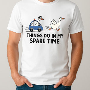 Camiseta Tenho coisas Bobos que faço no meu tempo livre