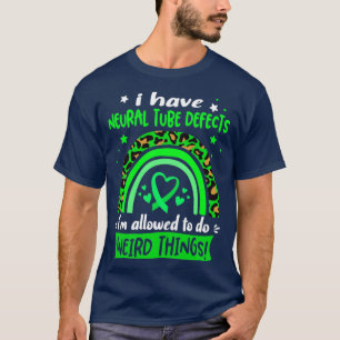 Camiseta Tenho defeitos no tubo neural que posso fazer Weir