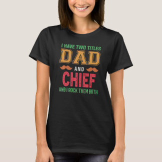 Camiseta Tenho Dois Pais De Títulos E Avô Chefe Fath