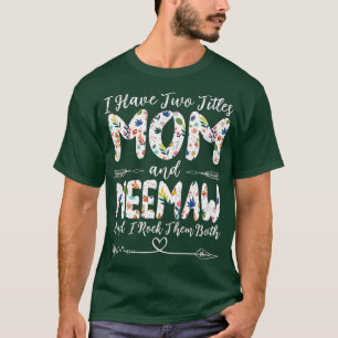 Camiseta Tenho dois títulos da mãe e da avó.