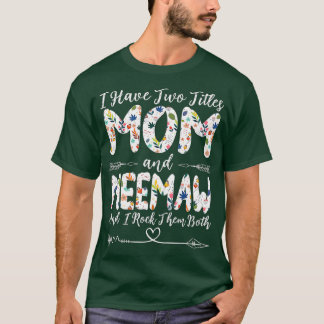 Camiseta Tenho dois títulos da mãe e da avó.