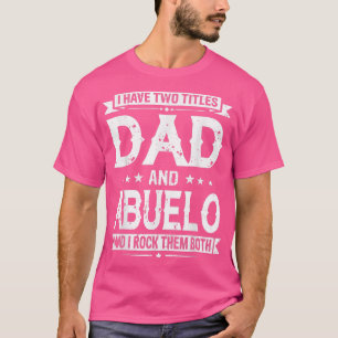 Camiseta Tenho Dois Títulos De Pai E Dia de os pais Engraça