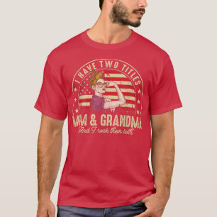 Camiseta Tenho Dois Títulos Mamãe E Avó Mulheres Vintage Gr
