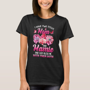 Camiseta Tenho Dois Títulos Mamãe E Mamãe Flor Rosa.