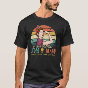 Camiseta Tenho Dois Títulos Mamãe E Maw Women Vintage Decor